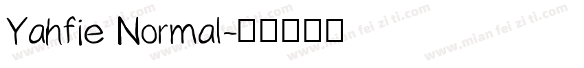Yahfie Normal字体转换